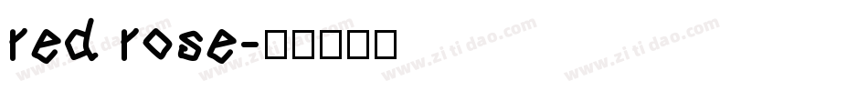 red rose字体转换